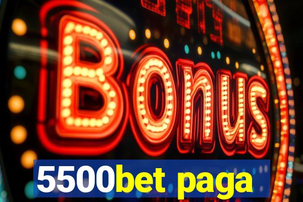 5500bet paga